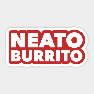 Neato Burrito Sticker